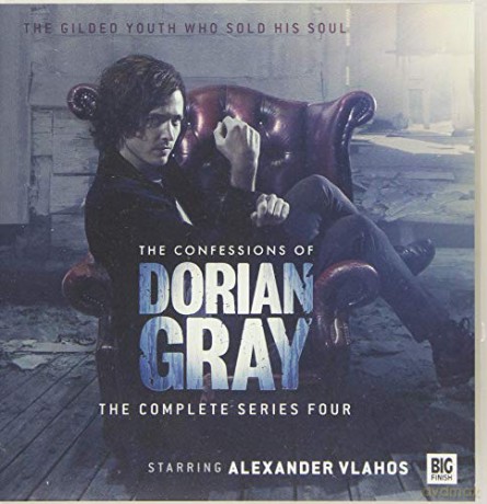 The Confessions of Dorian Gray: The Complete Series Four - Alexander Vlahos [KSIĄŻKA]