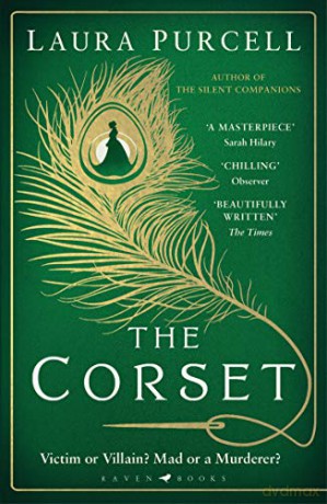 The Corset: The captivating novel from the prize-winning author of The Silent Companions - Laura Purcell [KSIĄŻKA]