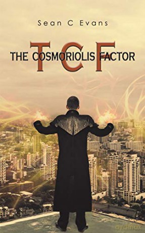 The Cosmoriolis Factor - Sean C Evans [KSIĄŻKA]