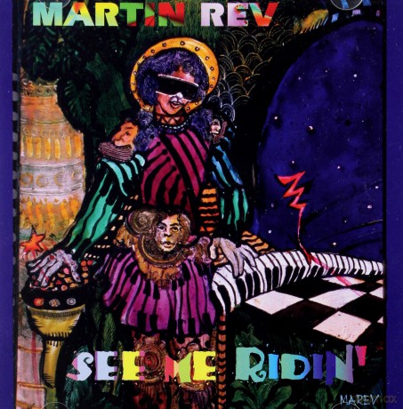 Martin Rev: See Me Ridin' [CD]