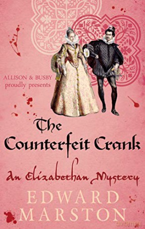 The Counterfeit Crank: 14 (Nicholas Bracewell) - Edward Marston [KSIĄŻKA]