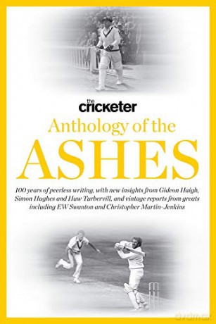 The Cricketer Anthology of the Ashes - Huw Turbervill [KSIĄŻKA]