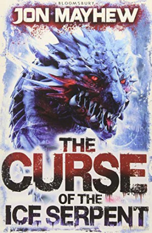 The Curse of the Ice Serpent (Monster Odyssey 3) - Jon Mayhew [KSIĄŻKA]