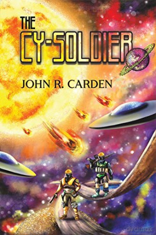 The Cy-Soldier - John R. Carden [KSIĄŻKA]