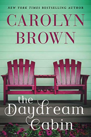 The Daydream Cabin - Carolyn Brown [KSIĄŻKA]