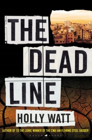The Dead Line - Holly Watt [KSIĄŻKA]