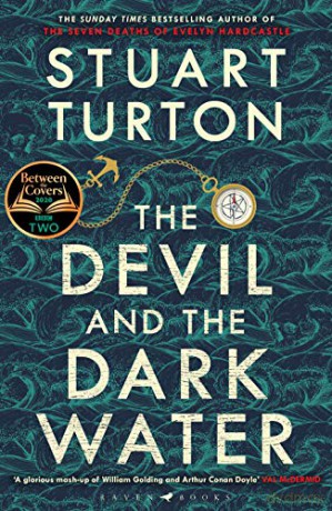 The Devil and the Dark Water: The mind-blowing new murder mystery from the Sunday Times bestselling author - Stuart Turton [KSIĄŻKA]