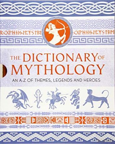 The Dictionary of Mythology: An A-Z of themes, legends and heroes - JA Coleman [KSIĄŻKA]