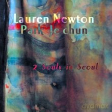 Lauren Newton, Park Je Chun: 2 Souls in Seoul [CD]