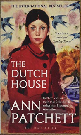 The Dutch House: Longlisted for the Women's Prize 2020 - Ann Patchett [KSIĄŻKA]
