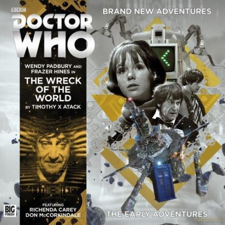 The Early Adventures: 4.4 - The Wreck of the World (Doctor Who - The Early Adventures) - Timothy X. Atack [KSIĄŻKA]