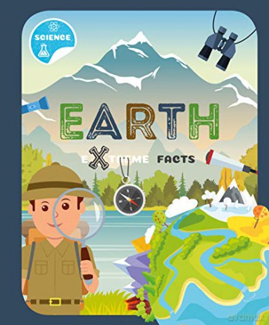 The Earth (Extreme Facts) - Steffi Cavell-Clarke [KSIĄŻKA]