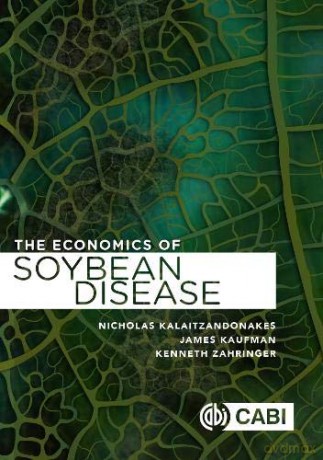 The Economics of Soybean Disease Control - Nicholas Kalaitzandonakes [KSIĄŻKA]