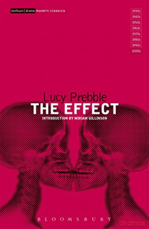 The Effect (Modern Classics) - Lucy Prebble [KSIĄŻKA]