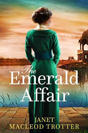 The Emerald Affair: 1 (The Raj Hotel) - Janet MacLeod Trotter [KSIĄŻKA]