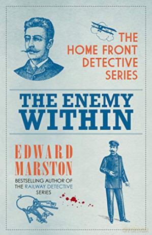 The Enemy Within: 6 (Home Front Detective) - Edward Marston [KSIĄŻKA]