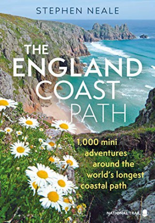 The England Coast Path: 1,000 Mini Adventures Around the World's Longest Coastal Path - Stephen Neale [KSIĄŻKA]
