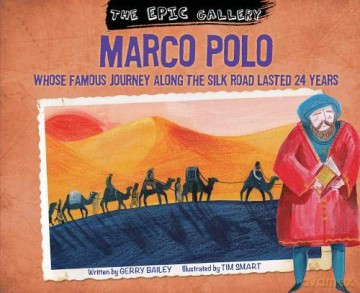 The Epic Gallery: Marco Polo - Gerry Bailey [KSIĄŻKA]