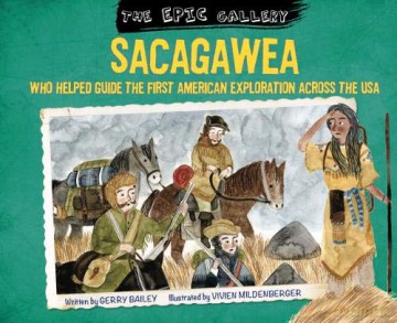 The Epic Gallery: Sacagawea - Gerry Bailey [KSIĄŻKA]
