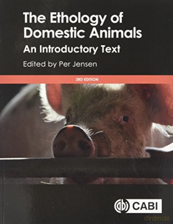 The Ethology of Domestic Animals: An Introductory Text - Per Jensen [KSIĄŻKA]