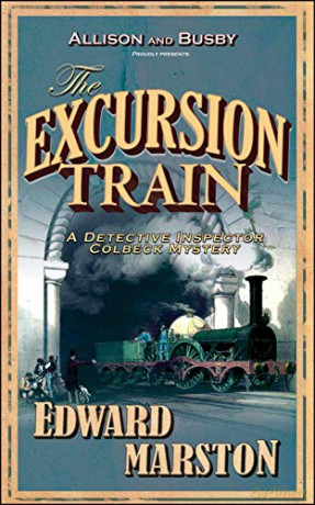 The Excursion Train (The Railway Detective Series) - Edward Marston [KSIĄŻKA]