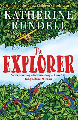 The Explorer - Katherine Rundell [KSIĄŻKA]