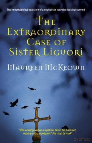 The Extraordinary Case of Sister Liguori - Maureen McKeown [KSIĄŻKA]