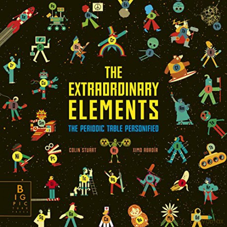 The Extraordinary Elements: The Periodic Table Personified - Colin Stuart [KSIĄŻKA]