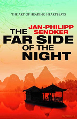 The Far Side of the Night (Rising Dragon 3) - Jan-Philipp Sendker [KSIĄŻKA]