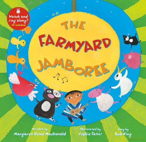The Farmyard Jamboree - Margaret Read MacDonald [KSIĄŻKA]