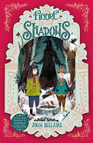 The Figure in the Shadows - The House With a Clock in Its Walls 2 - John Bellairs [KSIĄŻKA]