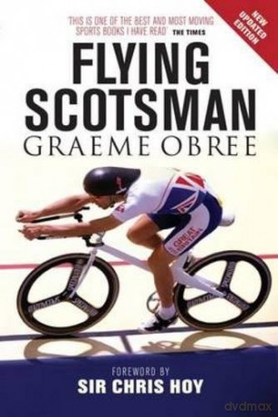 The Flying Scotsman - Graeme Obree [KSIĄŻKA]