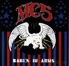 MC5: Babes in Arms (White Vinyl) [Winyl]