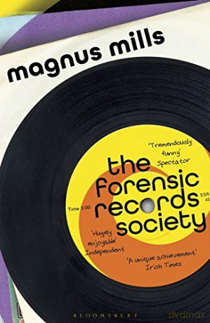The Forensic Records Society - Magnus Mills [KSIĄŻKA]