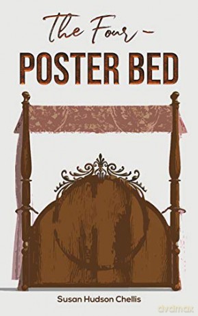The Four-Poster Bed - Susan Hudson Chellis [KSIĄŻKA]