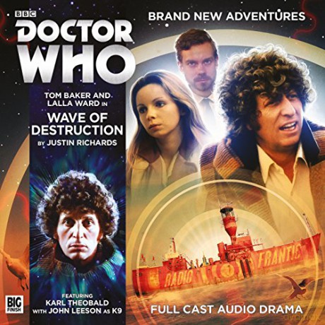 The Fourth Doctor Adventures 5.1: Wave of Destruction (Doctor Who: The Fourth Doctor Adventures) - Justin Richards [KSIĄŻKA]