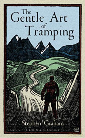 The Gentle Art of Tramping - Stephen Graham [KSIĄŻKA]