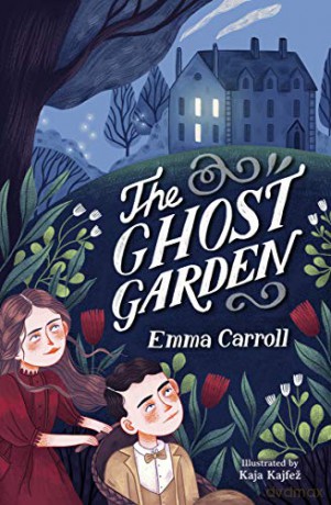 The Ghost Garden - Emma Carroll [KSIĄŻKA]