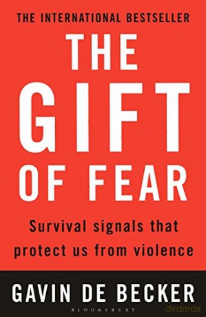 The Gift of Fear: Survival Signals That Protect Us from Violence - Gavin de Becker [KSIĄŻKA]