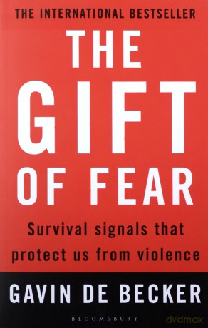 The Gift of Fear: Survival Signals That Protect Us from Violence - Gavin de Becker [KSIĄŻKA]