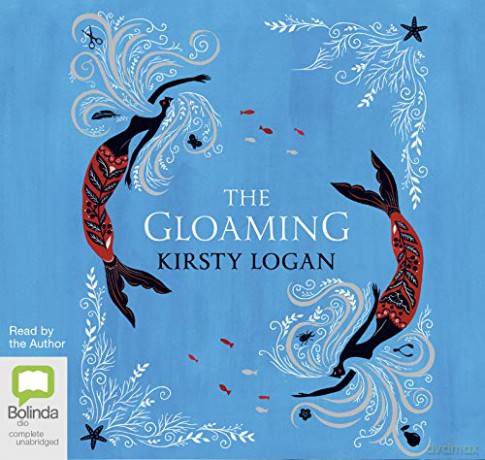 The Gloaming - Kirsty Logan [KSIĄŻKA]
