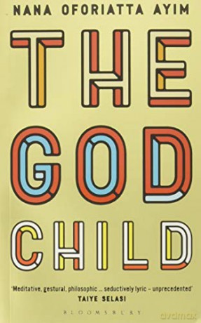 The God Child - Nana Oforiatta Ayim [KSIĄŻKA]