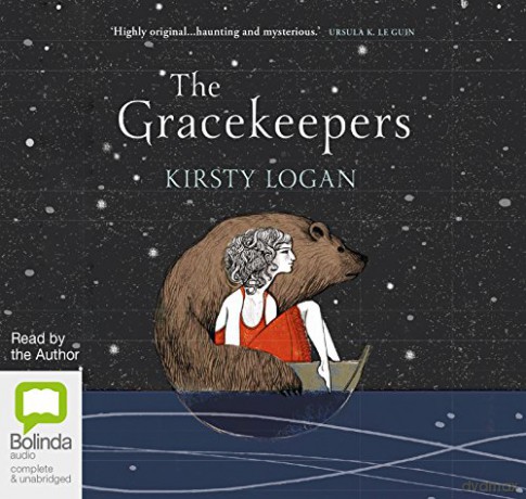 The Gracekeepers - Kirsty Logan [KSIĄŻKA]