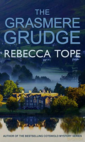 The Grasmere Grudge (Lake District Mysteries): 8 - Rebecca Tope [KSIĄŻKA]