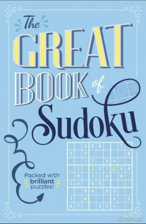 The Great Book of Sudoku: Packed with over 900 brilliant puzzles! (B640s) - Eric Saunders [KSIĄŻKA]