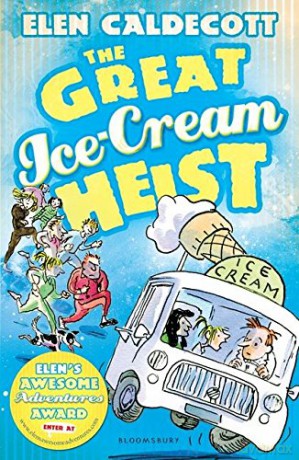 The Great Ice-Cream Heist - Elen Caldecott [KSIĄŻKA]