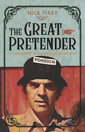 The Great Pretender: A Catalogue of Chaos and Creativity - Nick Perry [KSIĄŻKA]