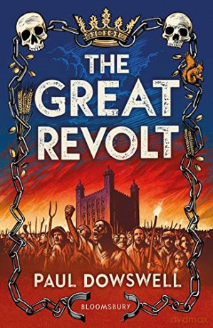 The Great Revolt - Paul Dowswell [KSIĄŻKA]