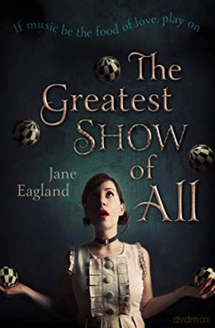 The Greatest Show Of All - Jane Eagland [KSIĄŻKA]