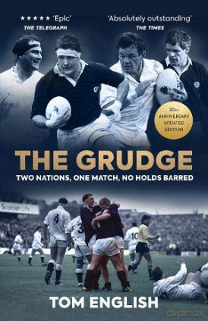The Grudge: Two Nations, One Match, No Holds Barred - 30th Anniversary Edition - Tom English [KSIĄŻKA]